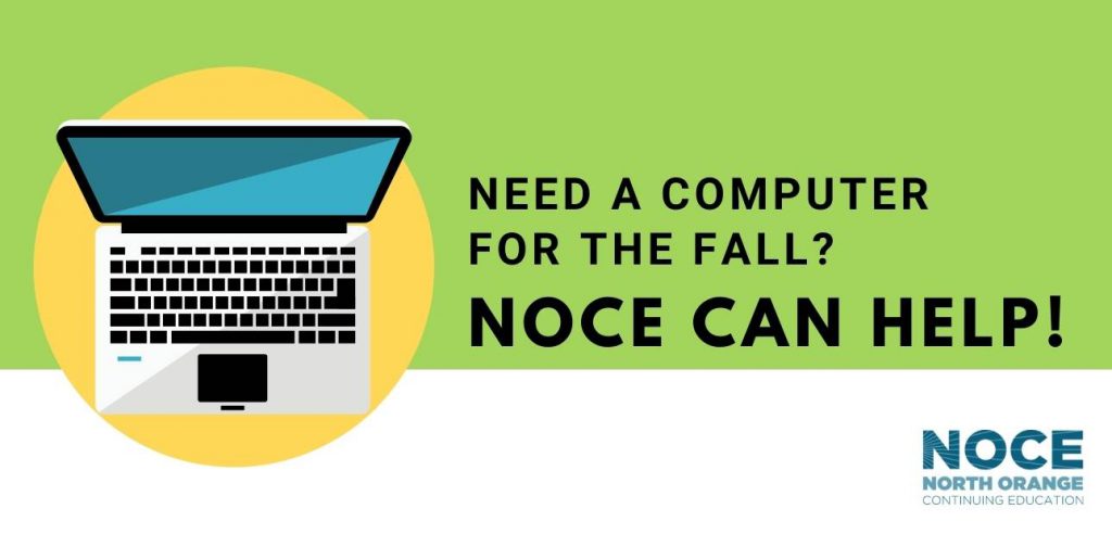 Need a Computer for Fall? NOCE can help