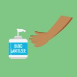 Sanitize your hands with hand sanitizer