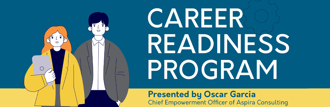 career readiness program presented by Oscar Garcia