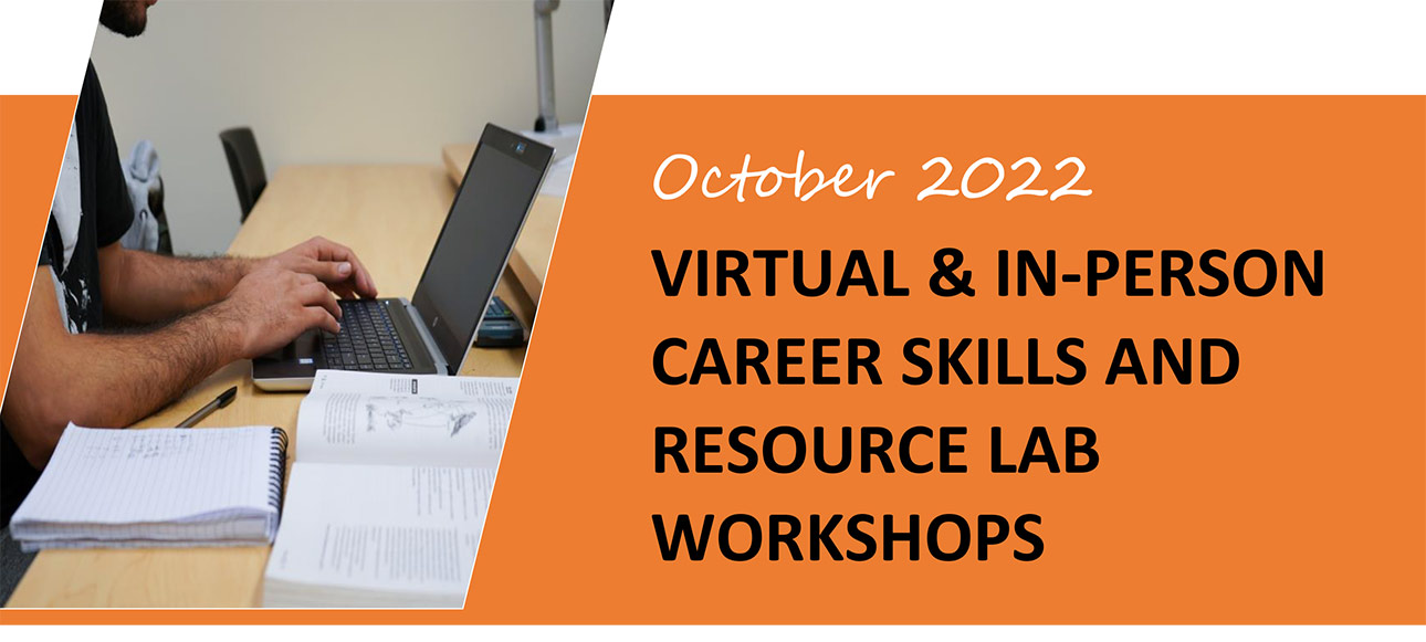 2022 October Career Skills and Resource Lab Workshops