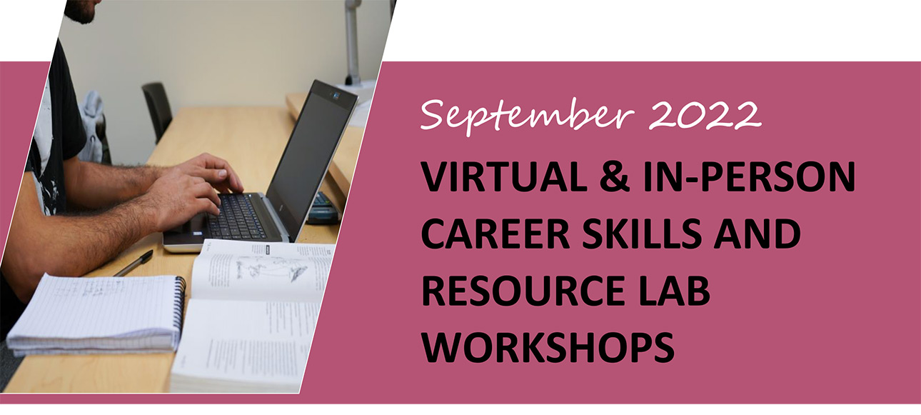 2022 September Career Skills and Resource Lab Workshops