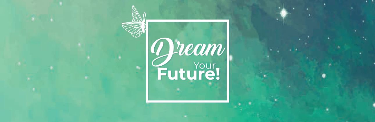 2023 Dream Your Future logo with a monarch butterfly