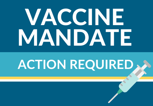 Vaccine Mandate. Action Required. Picture of a vaccine [blue version].