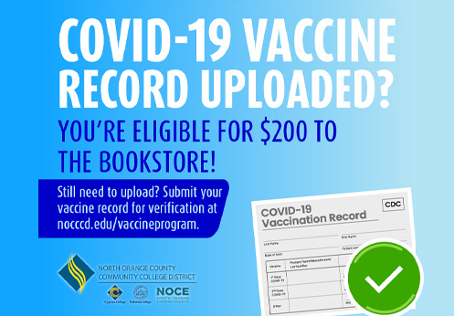 Upload your vaccine record and be eligible to receive a $200 for the bookstore.