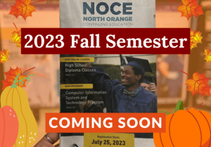 Mga Petsa Ng 2023 Fall Semester - North Orange Continuing Education