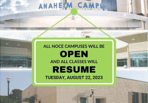 All NOCE Campuses will be open, and all classes will resume Tuesday, August 22, 2023.