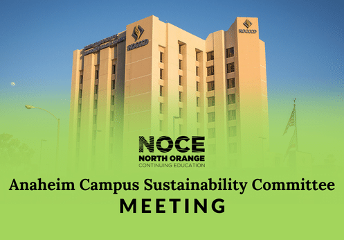 Anaheim Campus Sustainability Committee Meeting