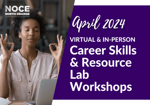 Stress management April 2024 virtual and in person Career Skills and Resource Lab workshops