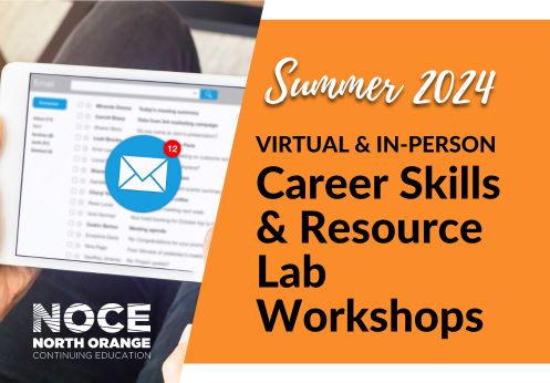 How to access your student email Summer 2024 virtual and in person Career Skills and Resource Lab workshops