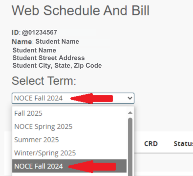 A screenshot of the web schedule and bill page, you must select the current semester term for you