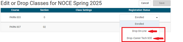 A screenshot of the "Edit or Drop Classes" page with red arrows pointing to click either "Drop On-Line or Drop-Career Tech SCE".