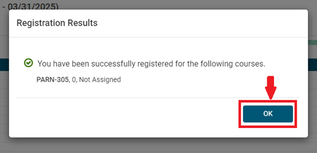 A screenshot of the "Registration Results" pop up screen with a red arrow pointing to click the "OK" button. 