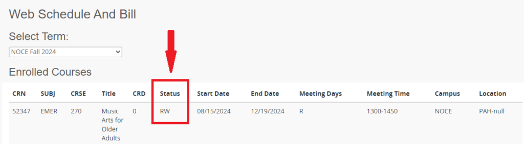 A screenshot of the web schedule bill with a red arrow pointing at the status of your enrolled class.