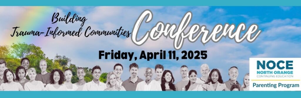 Graphic of a group of people with clouds and a rainbow behind them, featuring conference information for the Building Trauma Informed Communities Conference on April 11, 2025