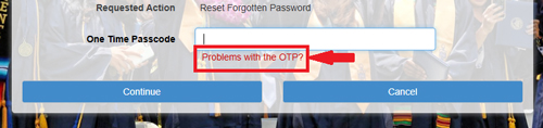 A screenshot of the mygateway login screen with "Problems with the OTP?" highlighted