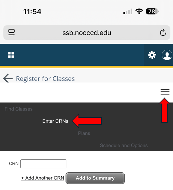 A phone screenshot of the Register for classes hamburger menu icon open. A red arrow pointing at Enter CRNs.