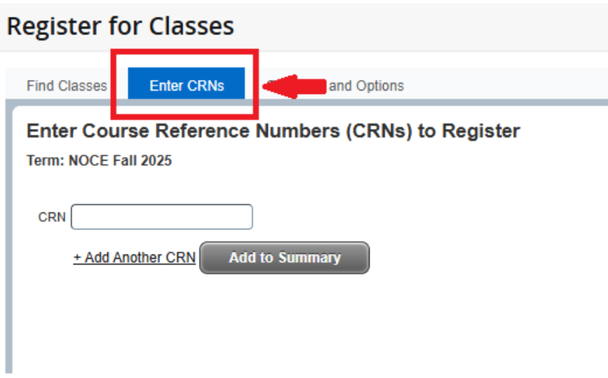 Screenshot of the "Register for Classes" page with a red arrow pointing to the "Enter CRNs" button.