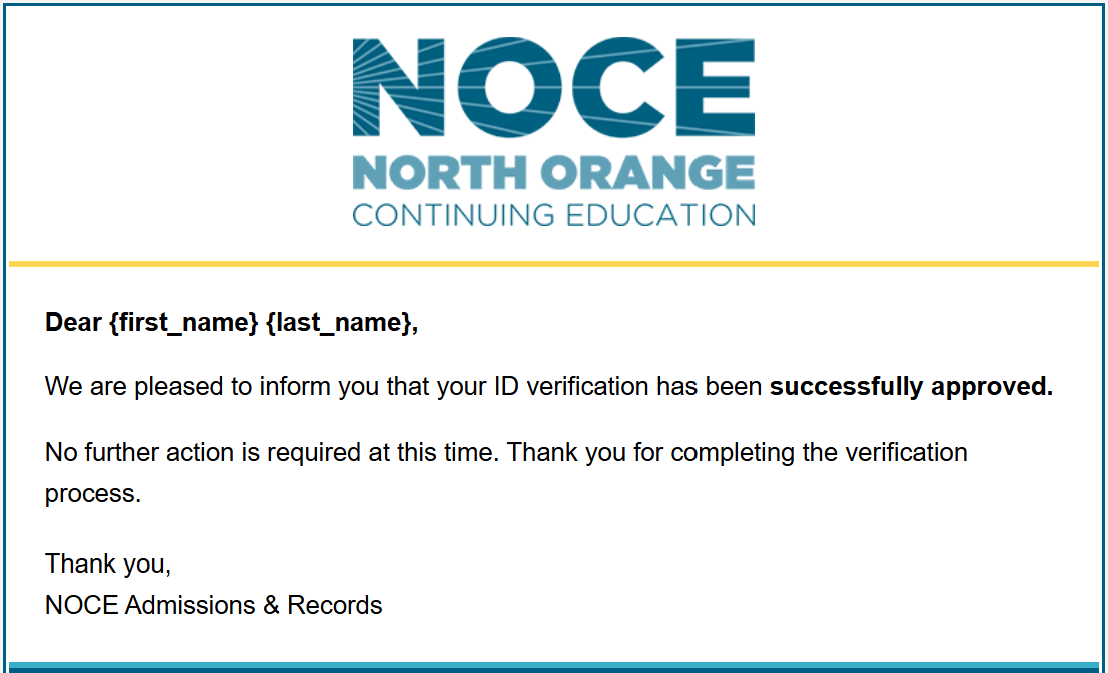 Screenshot of approved identity verification email from NOCE. 